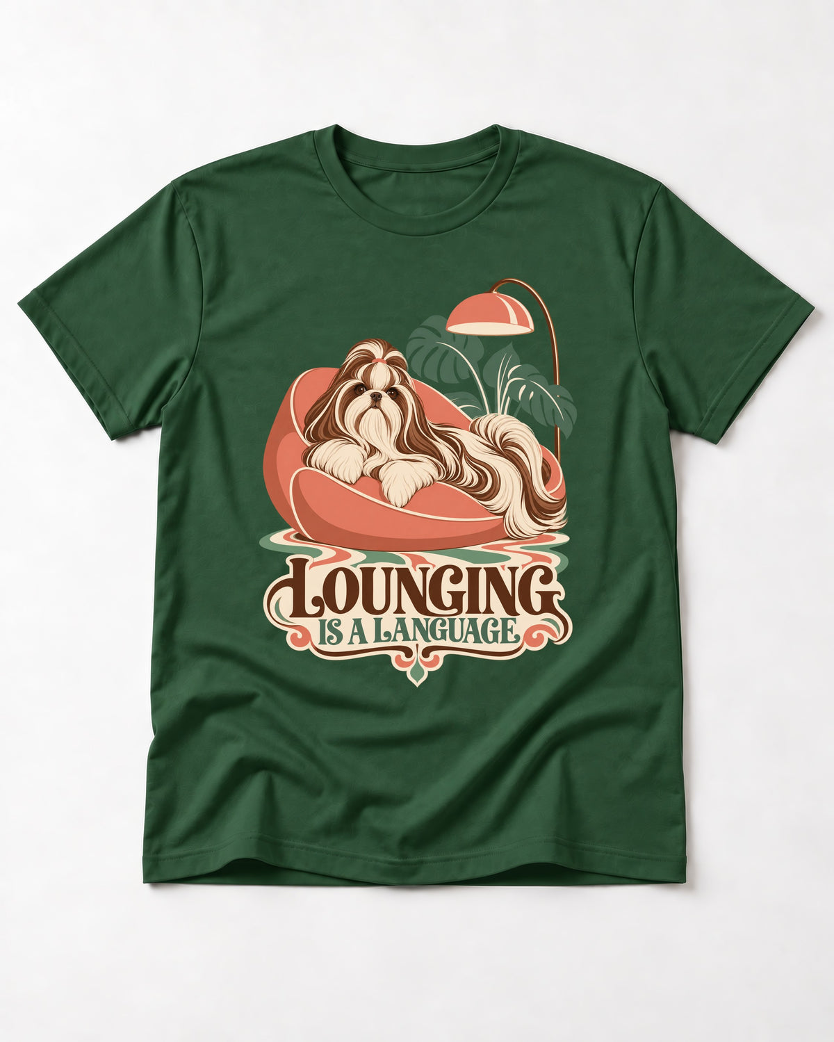 Shih Tzu Lounging Is a Language Retro Lounge Graphic T-Shirt in Forest Green, flat lay product photo