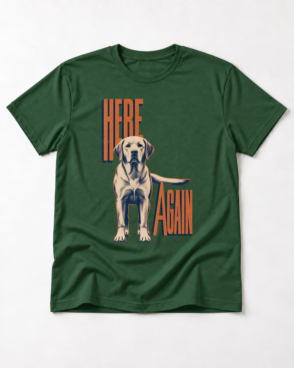 Labrador Retriever Here Again Standing Typography Graphic T-Shirt in Forest Green, flat lay product photo