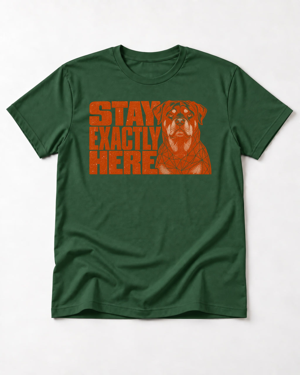 Rottweiler Stay Exactly Here Block Portrait Graphic T-Shirt in Forest Green, flat lay product photo