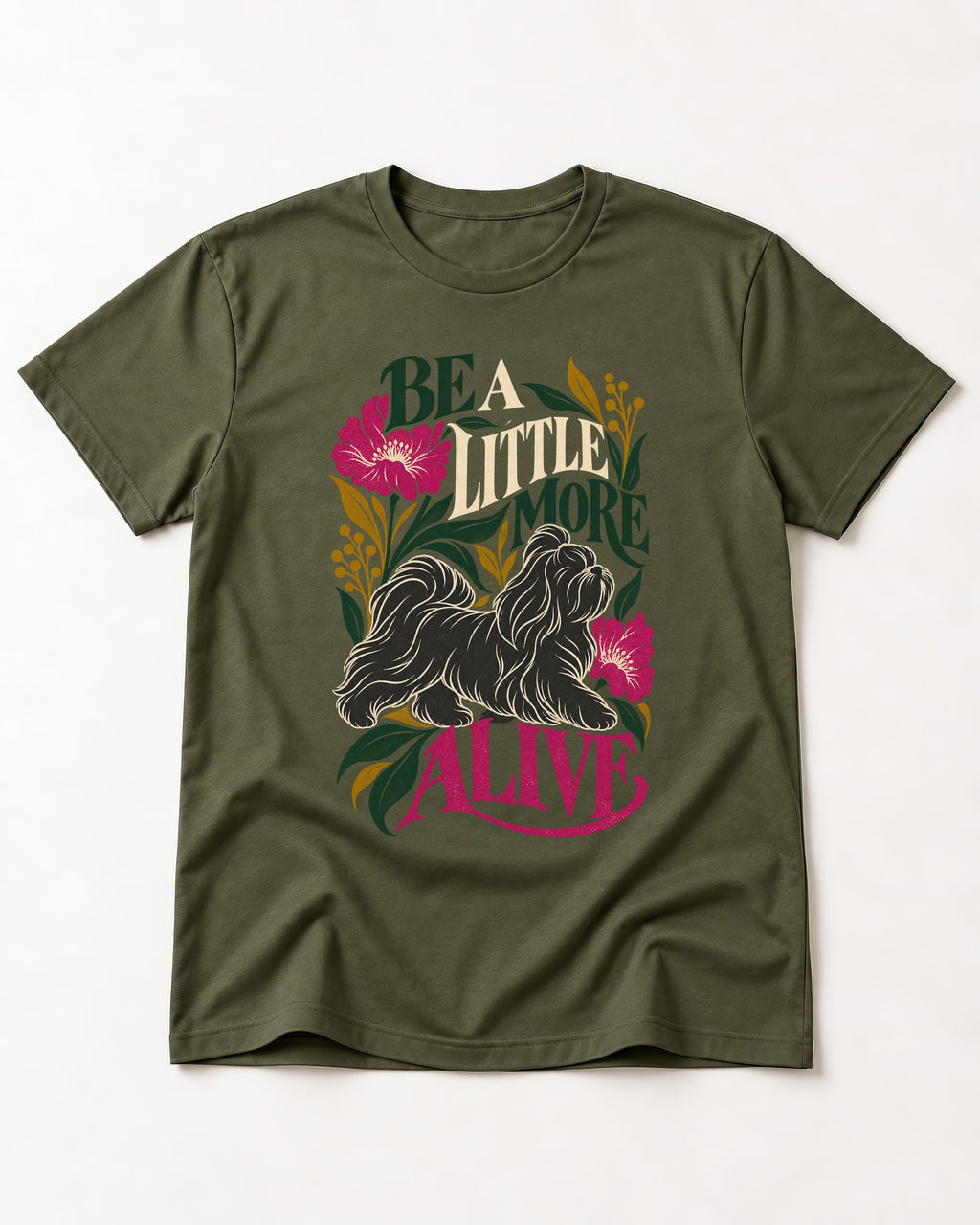 Shih Tzu Be a Little More Alive Botanical Graphic T-Shirt in Heather Military Green, flat lay product photo