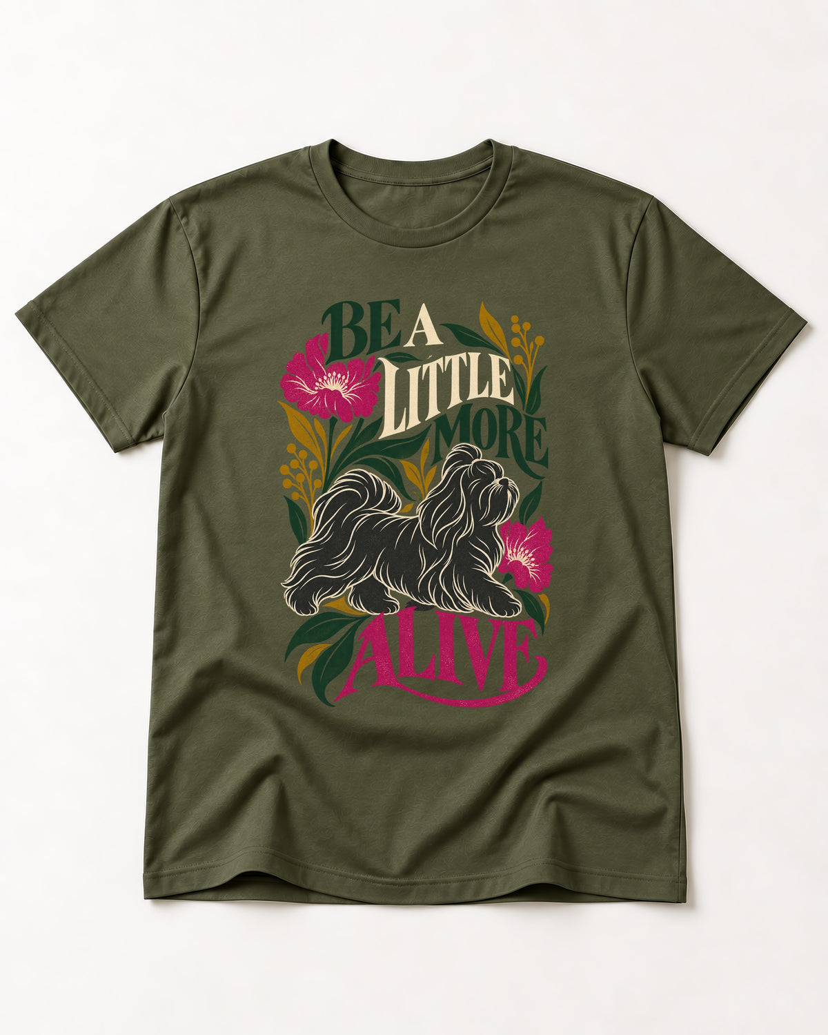 Shih Tzu Be a Little More Alive Botanical Graphic T-Shirt in Heather Military Green, flat lay product photo
