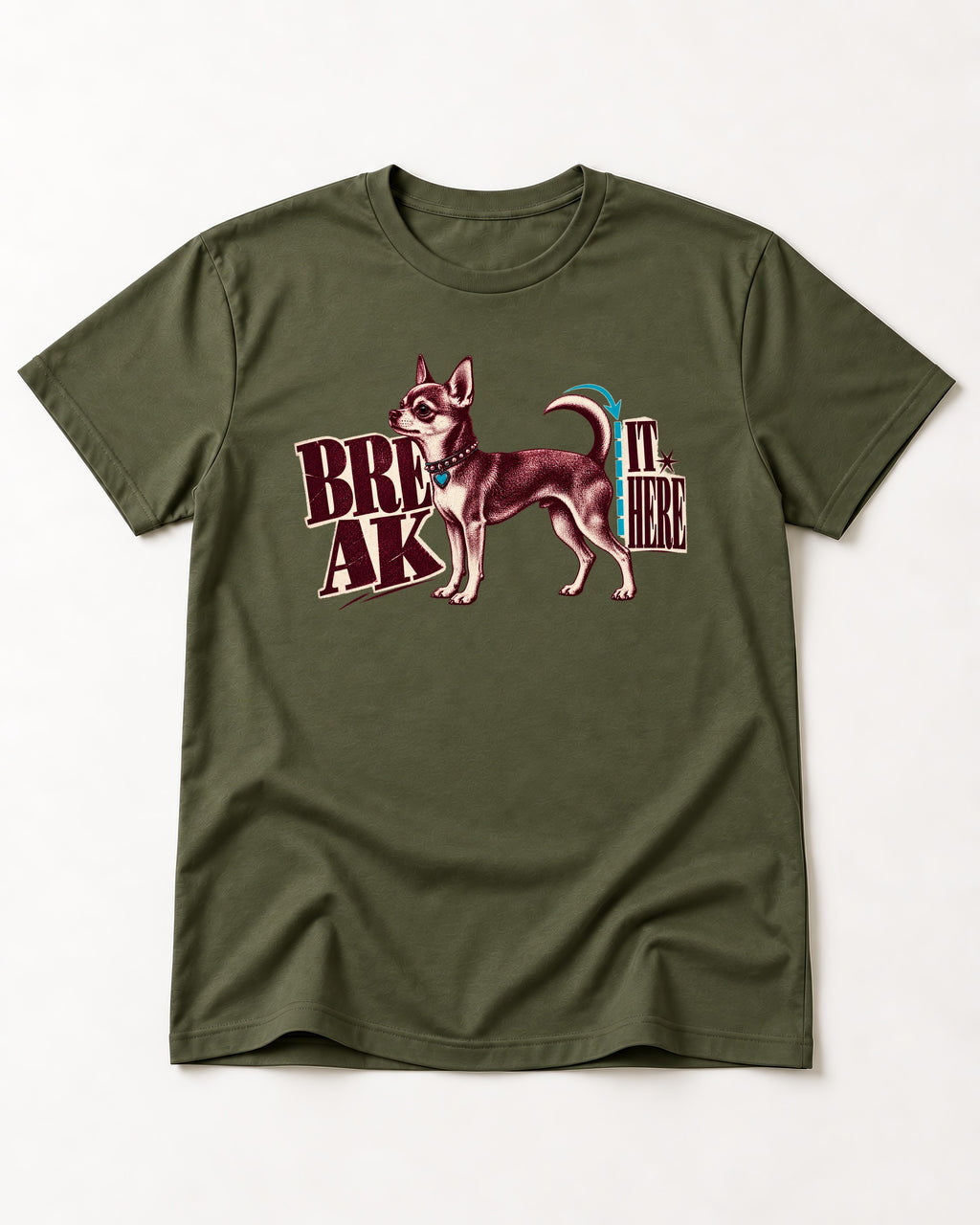 Chihuahua Break It Here Perforation Graphic T-Shirt in Heather Military Green, flat lay product photo