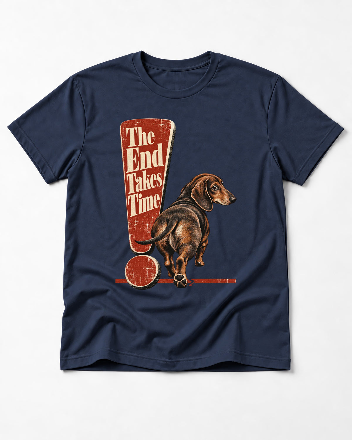 Dachshund The End Takes Time Exclamation Mark Graphic T-Shirt in Navy, flat lay product photo