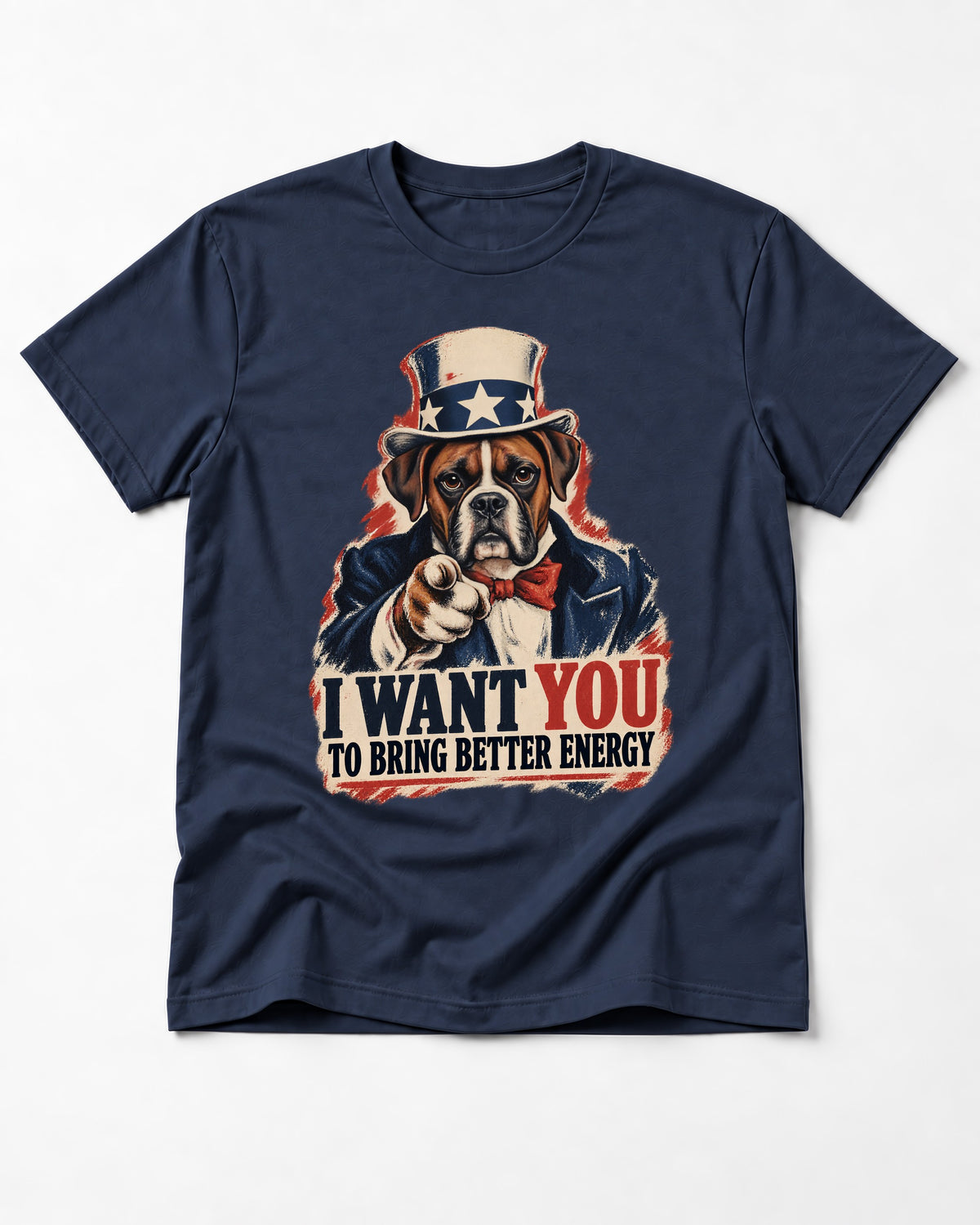I Want You to Bring Better Energy Boxer Recruitment Poster Graphic T-Shirt in Navy, flat lay product photo