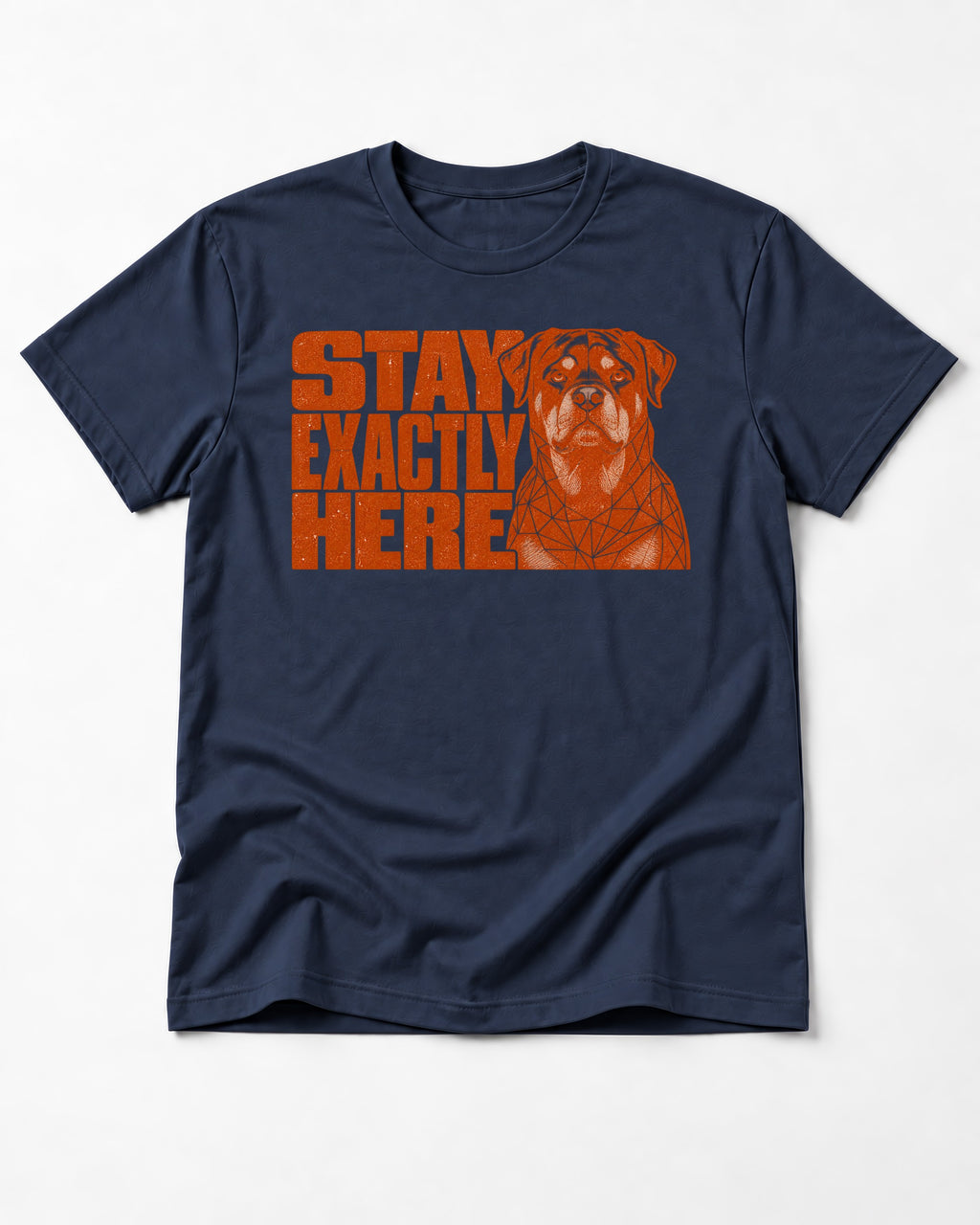 Rottweiler Stay Exactly Here Block Portrait Graphic T-Shirt in Navy, flat lay product photo
