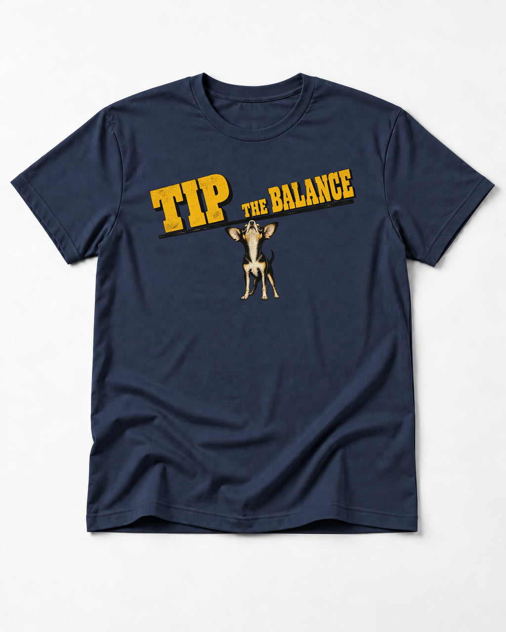 Chihuahua Tip the Balance Beam Graphic T-Shirt in Navy, flat lay product photo