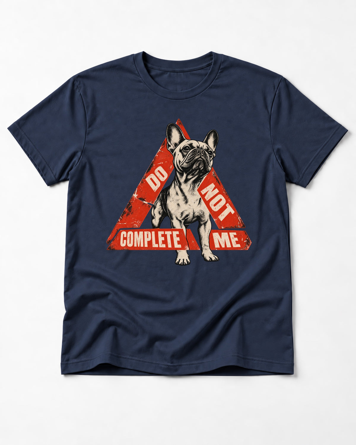 Frenchie Do Not Complete Me Warning Triangle Graphic T-Shirt in Navy, flat lay product photo