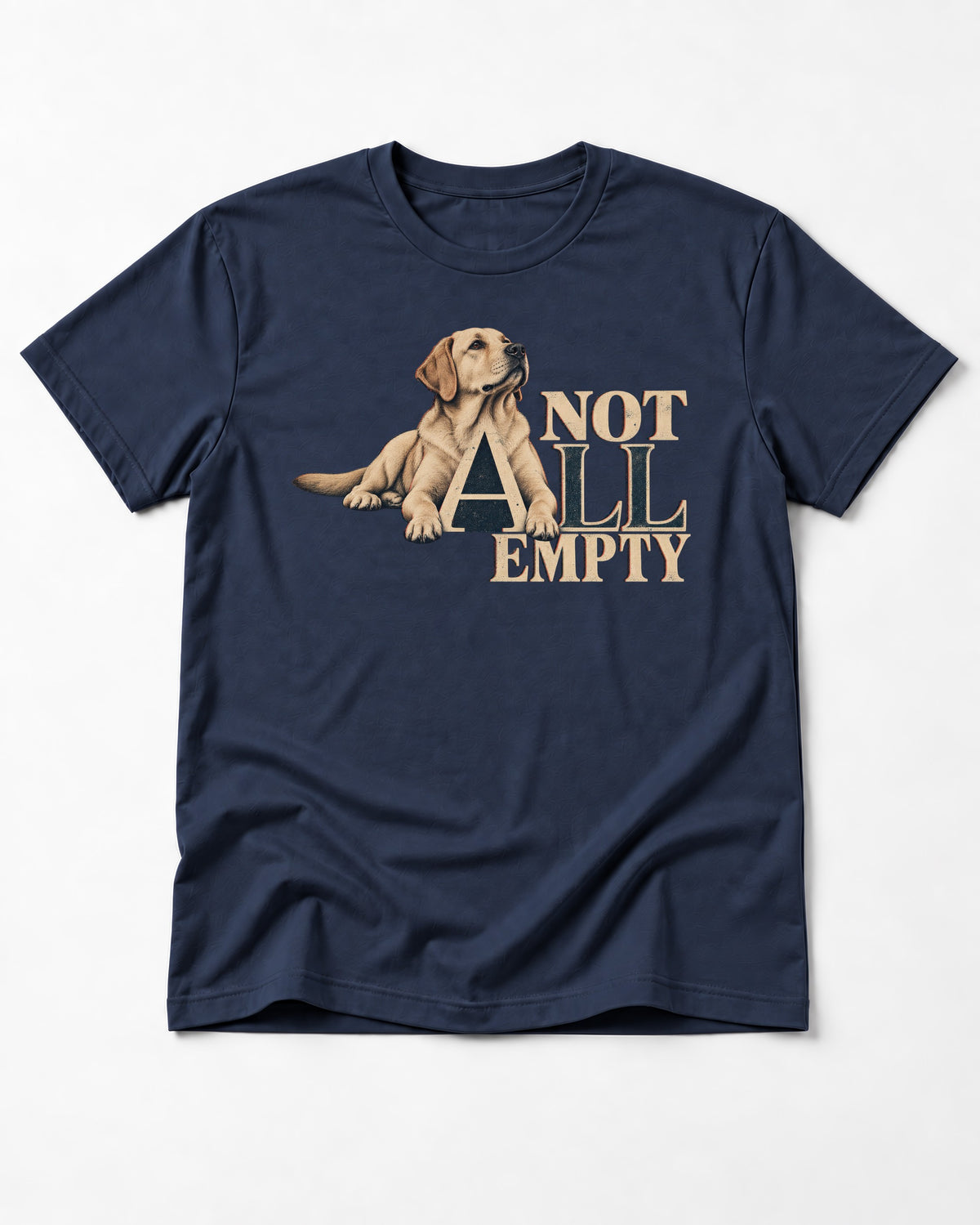 Labrador Retriever Not All Empty Lounging Typography Graphic T-Shirt in Navy, flat lay product photo