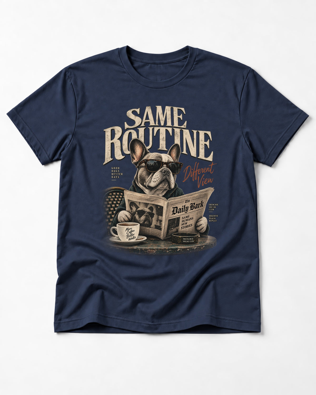 Frenchie Same Routine Different View Graphic T-Shirt in Navy, flat lay product photo