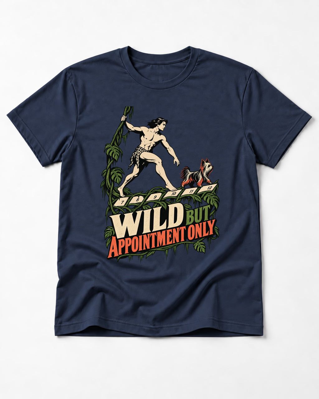 Yorkshire Terrier Wild but Appointment Only Jungle Calendar Graphic T-Shirt in Navy, flat lay product photo