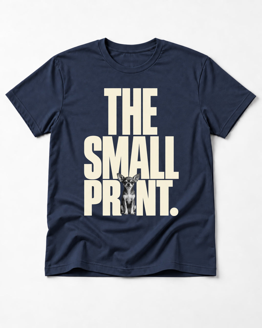 Chihuahua The Small Print Typographic Portrait T-Shirt in Navy, flat lay product photo