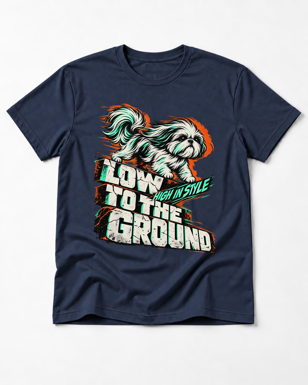 Shih Tzu Low to the Ground High in Style Streetwear Graphic T-Shirt in Navy, flat lay product photo