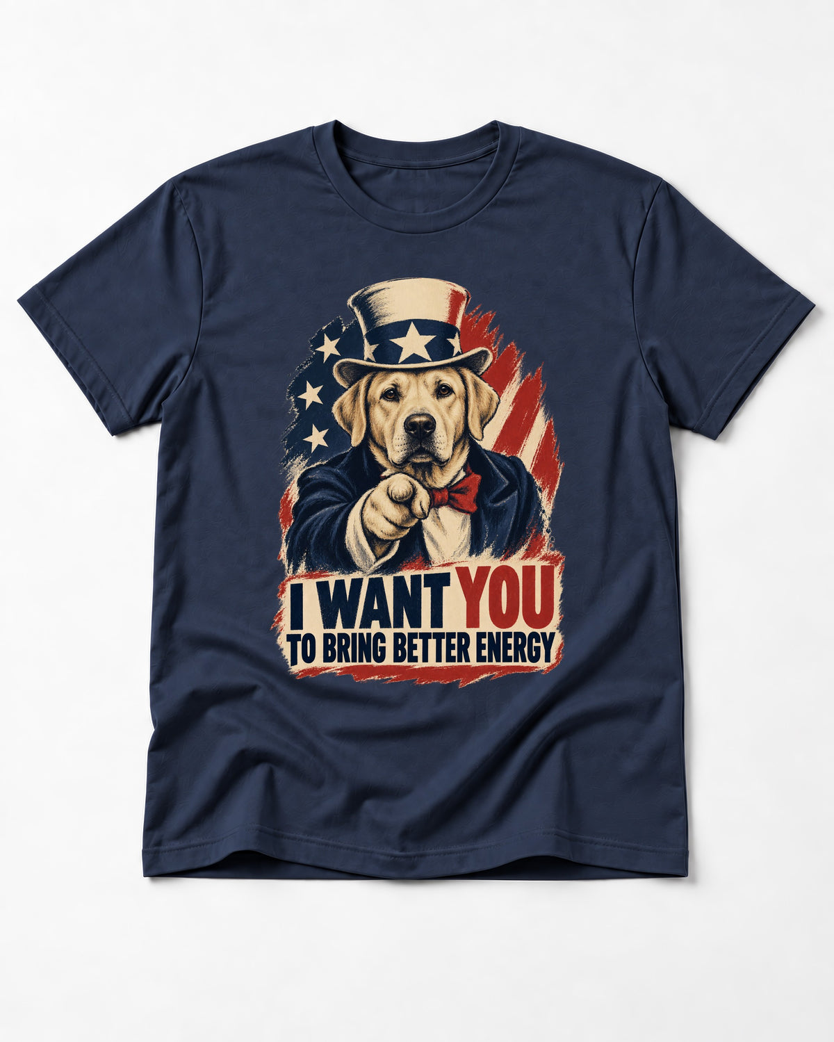Labrador Retriever I Want You to Bring Better Energy Uncle Sam Graphic T-Shirt in Navy, flat lay product photo