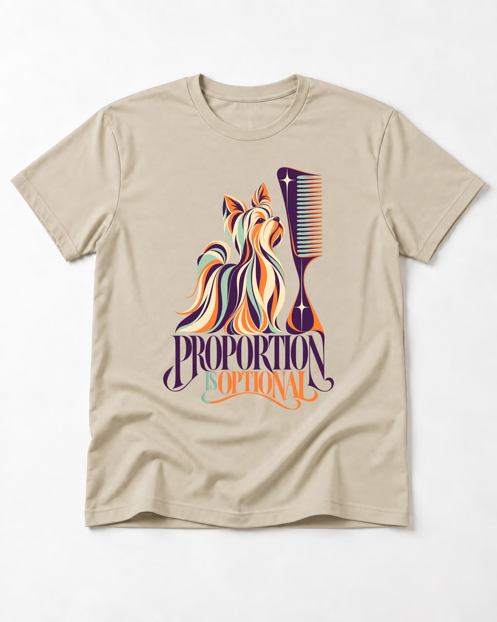 Yorkshire Terrier Proportion Is Optional T-Shirt in Sand, flat lay product photo