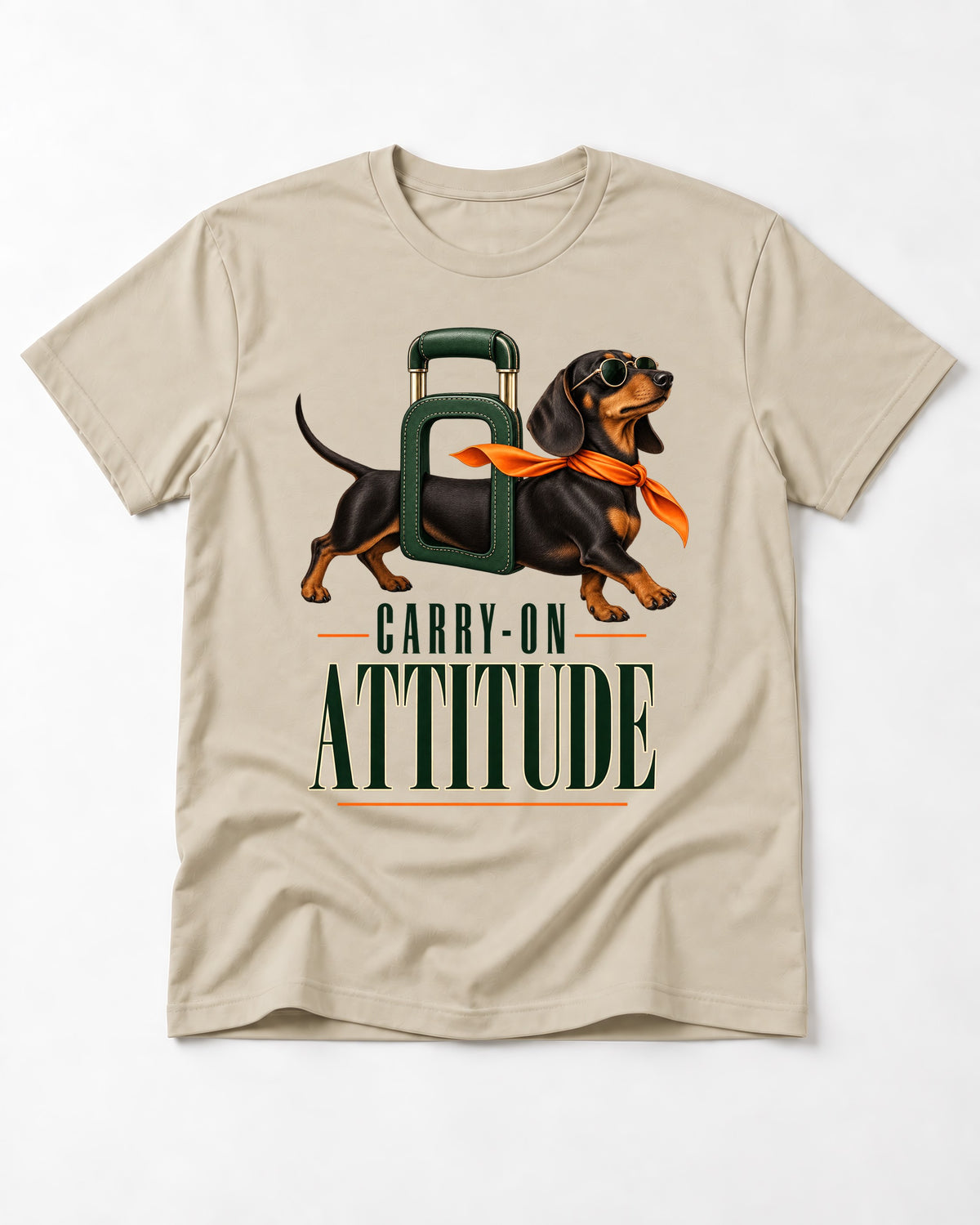 Dachshund Carry on Attitude T-Shirt in Sand, flat lay product photo