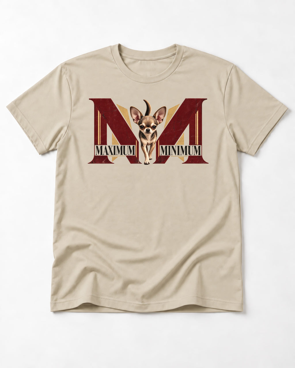 Maximum Minimum Chihuahua T-Shirt in Sand, flat lay product photo