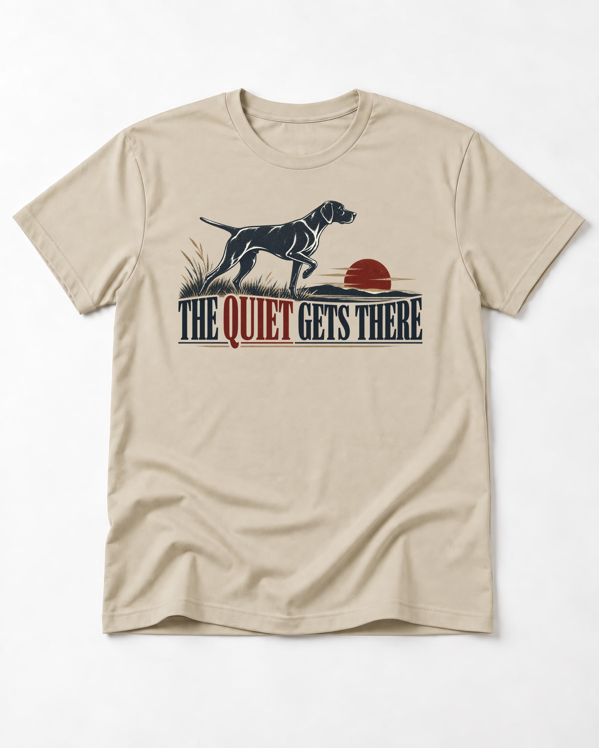 The Quiet Gets There German Shorthaired Pointer T-Shirt in Sand, flat lay product photo