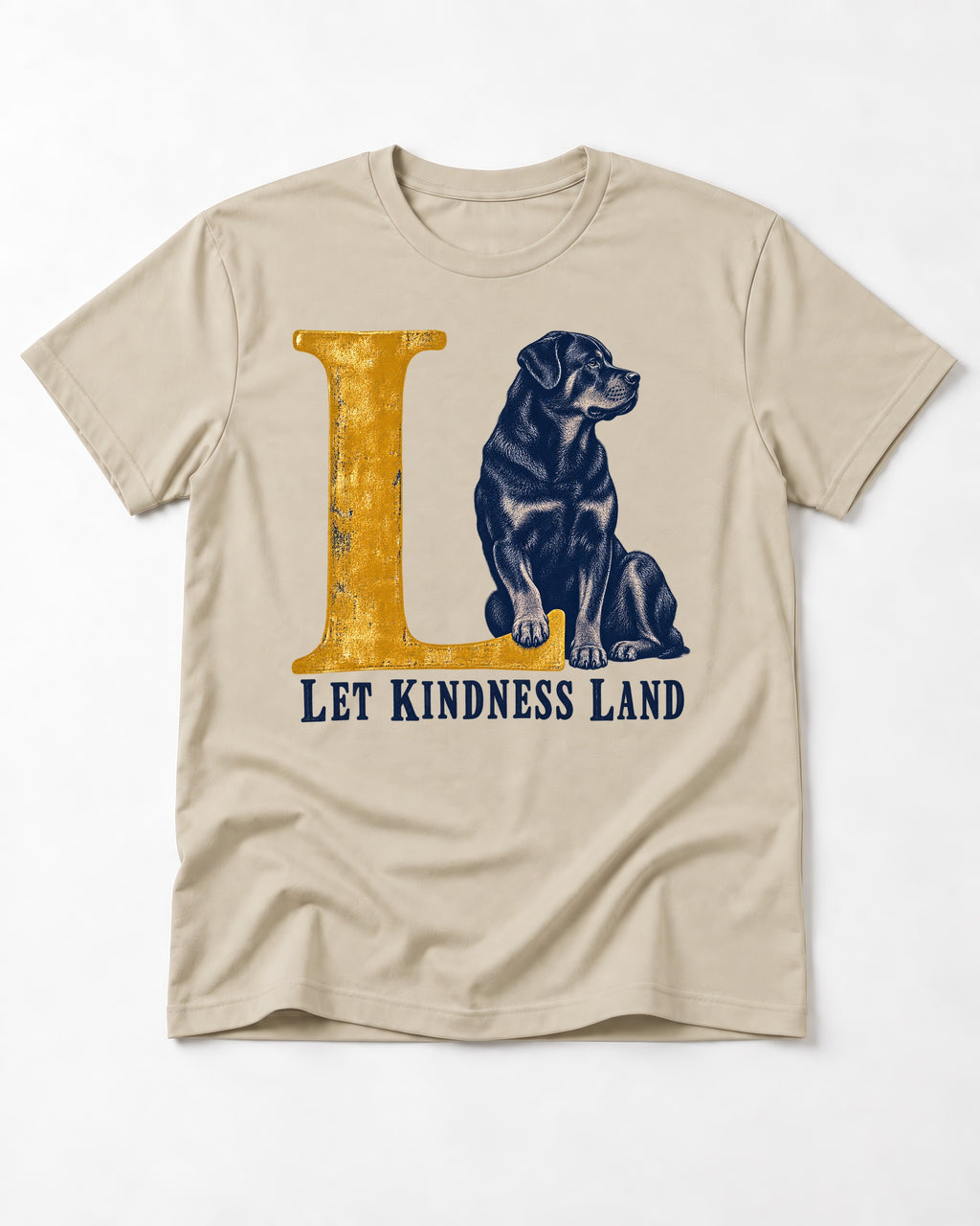 Let Kindness Lead Rottweiler T-Shirt in Sand, flat lay product photo