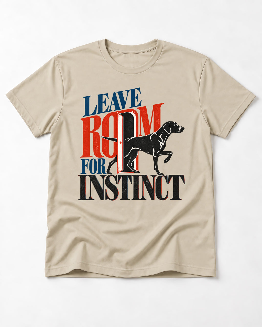 Leave Room for Instinct German Shorthaired Pointer T-Shirt in Sand, flat lay product photo