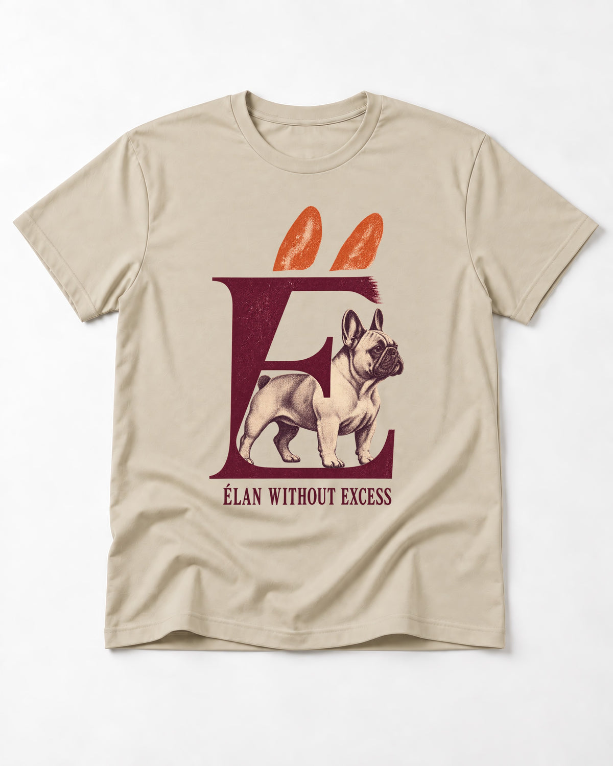 Frenchie Without Excess T-Shirt in Sand, flat lay product photo