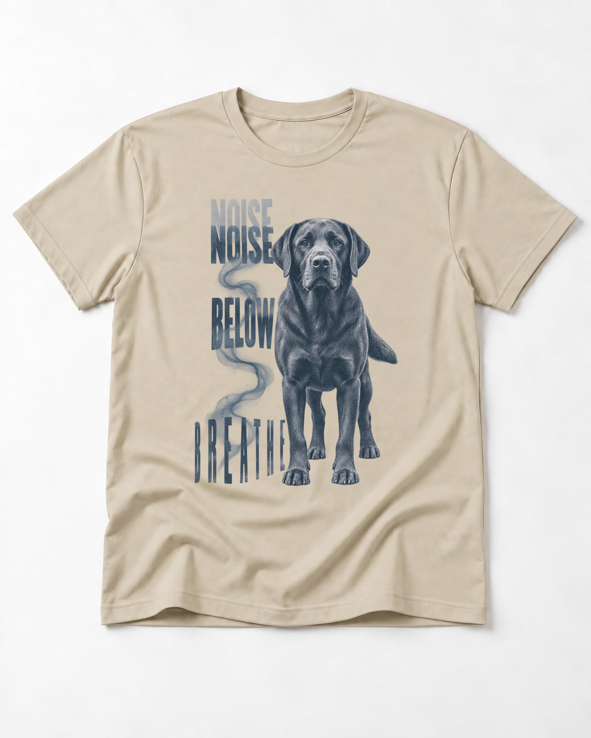Labrador Retriever Breathe Below the Noise T-Shirt in Sand, flat lay product photo