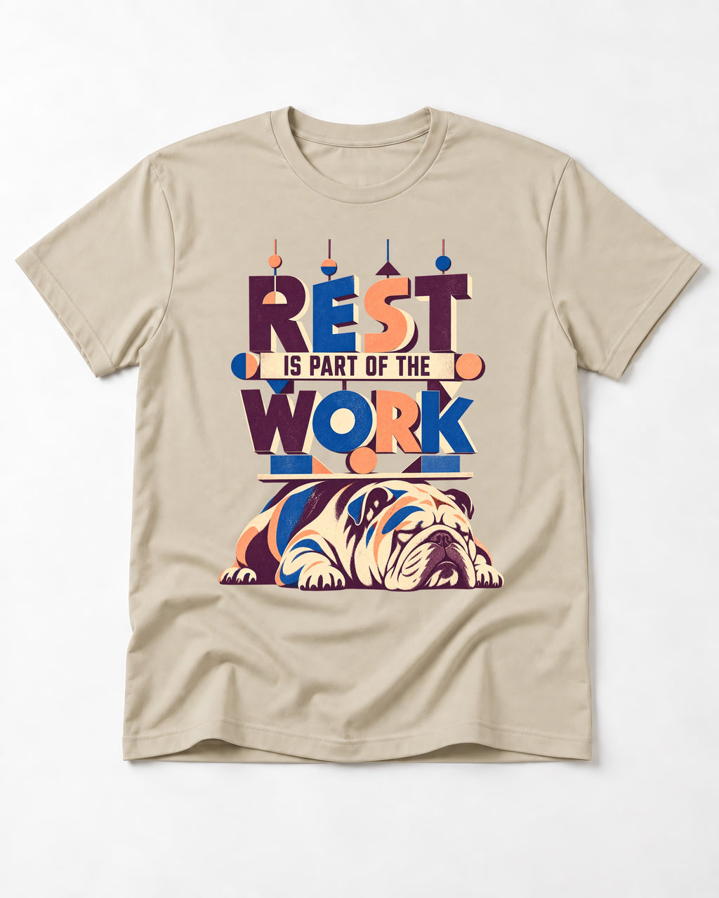 Rest Is Work English Bulldog T-Shirt in Sand, flat lay product photo