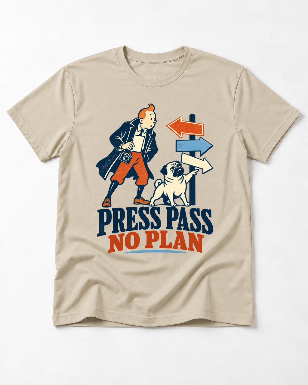 Pug Press Pass No Plan T-Shirt in Sand, flat lay product photo