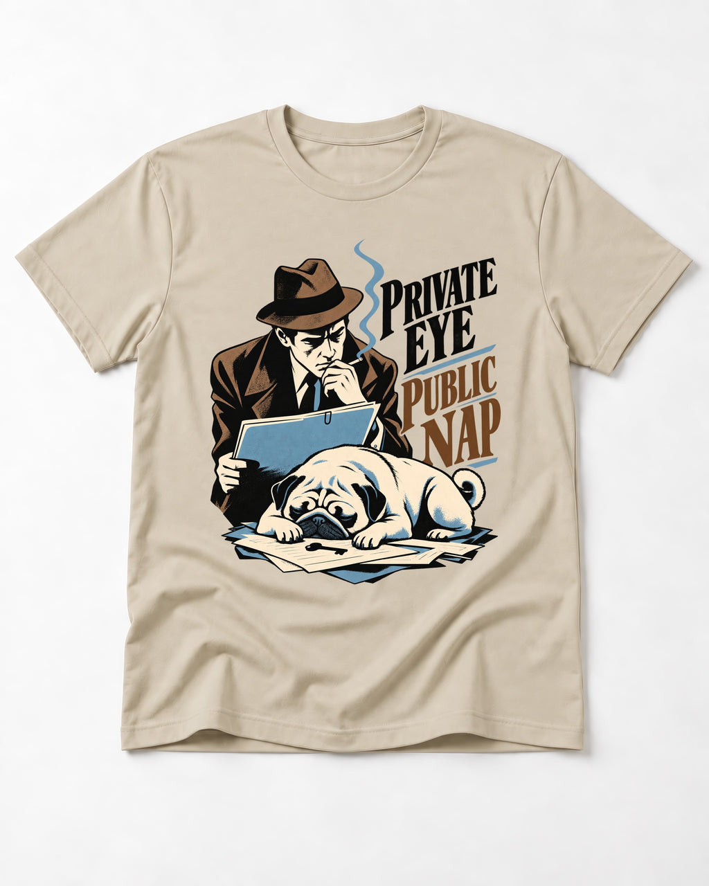 Pug Private Eye Public Nap T-Shirt in Sand, flat lay product photo
