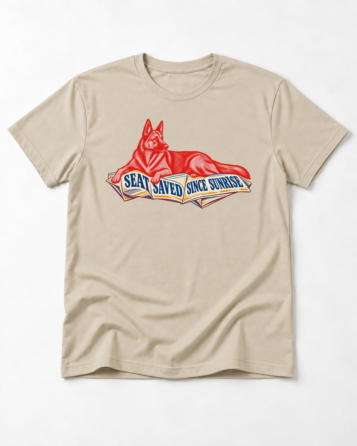 Seat Saved Since Sunrise German Shepherd Dog T-Shirt in Sand, flat lay product photo