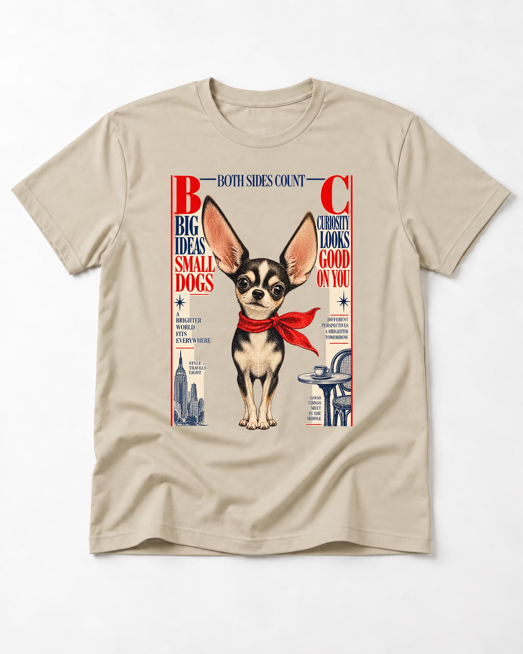 Chihuahua Big Ideas T-Shirt in Sand, flat lay product photo