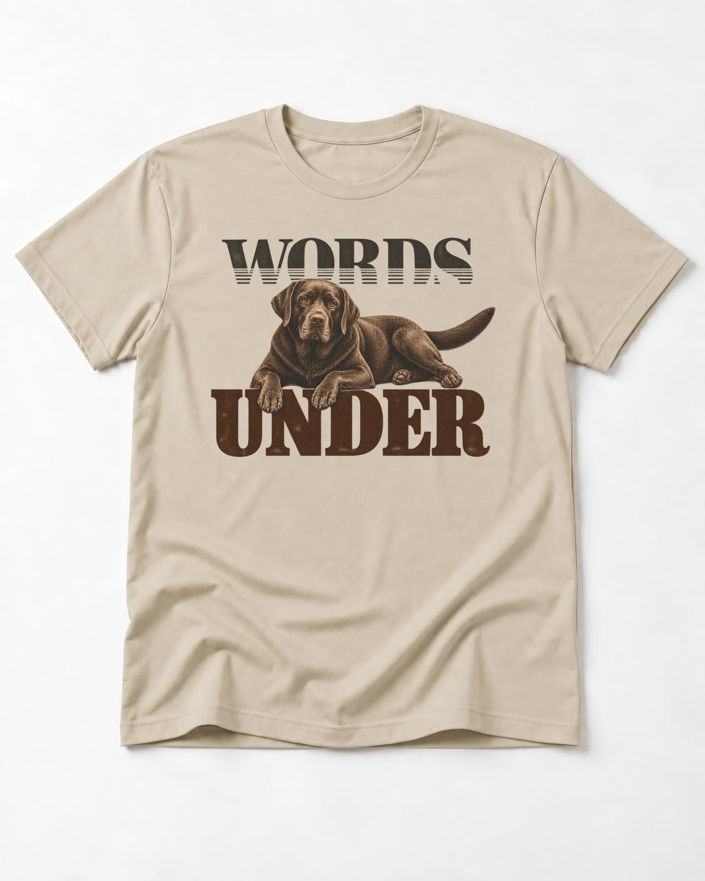 Words Under Labrador Retriever T-Shirt in Sand, flat lay product photo