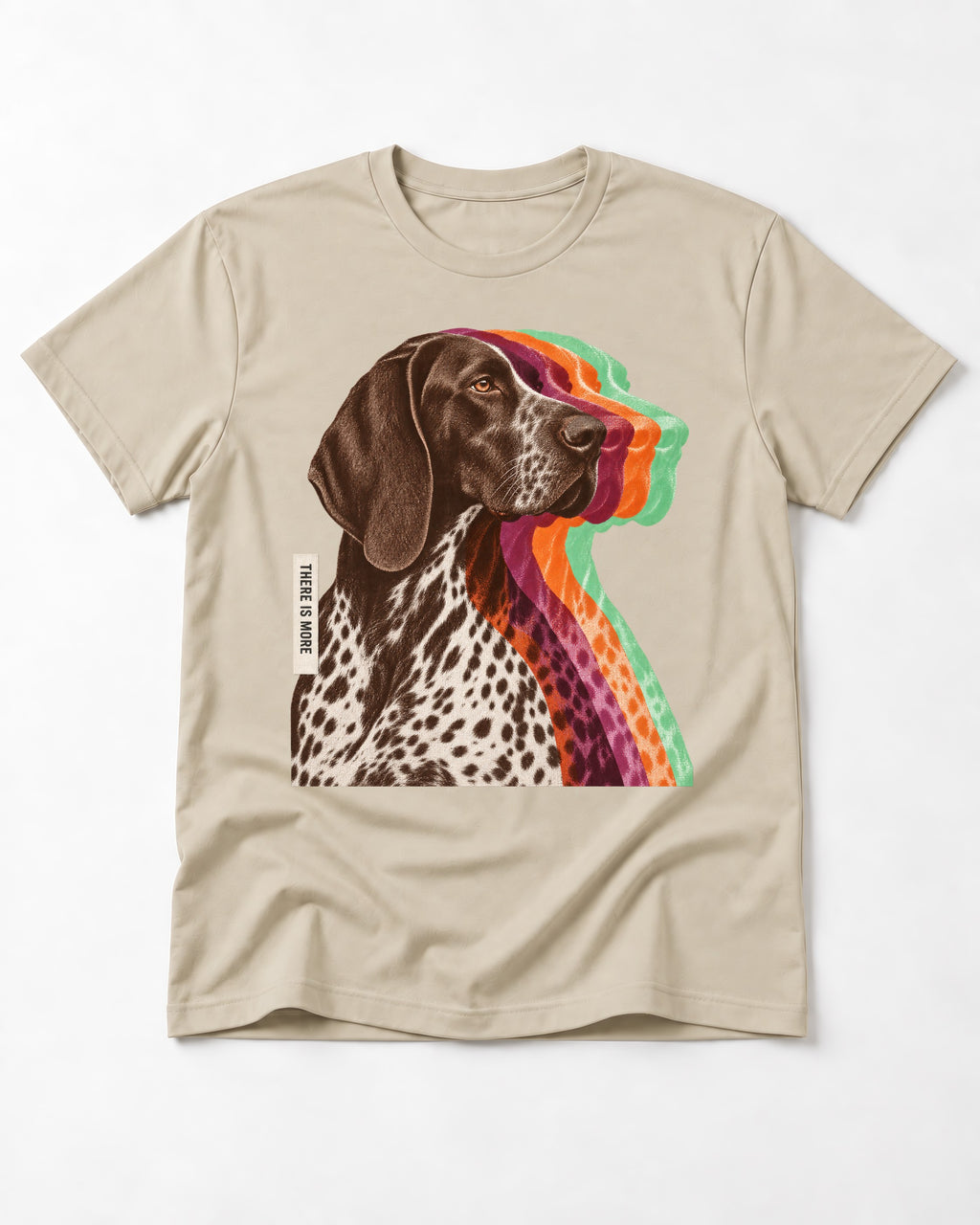 There Is More German Shorthaired Pointer T-Shirt in Sand, flat lay product photo