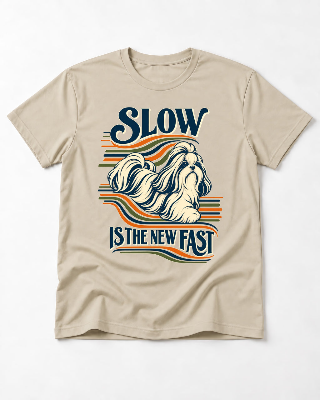 Slow Is Fast Shih Tzu T-Shirt in Sand, flat lay product photo