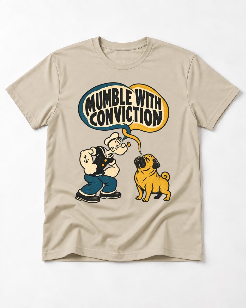 Pug Mumble with Conviction T-Shirt in Sand, flat lay product photo