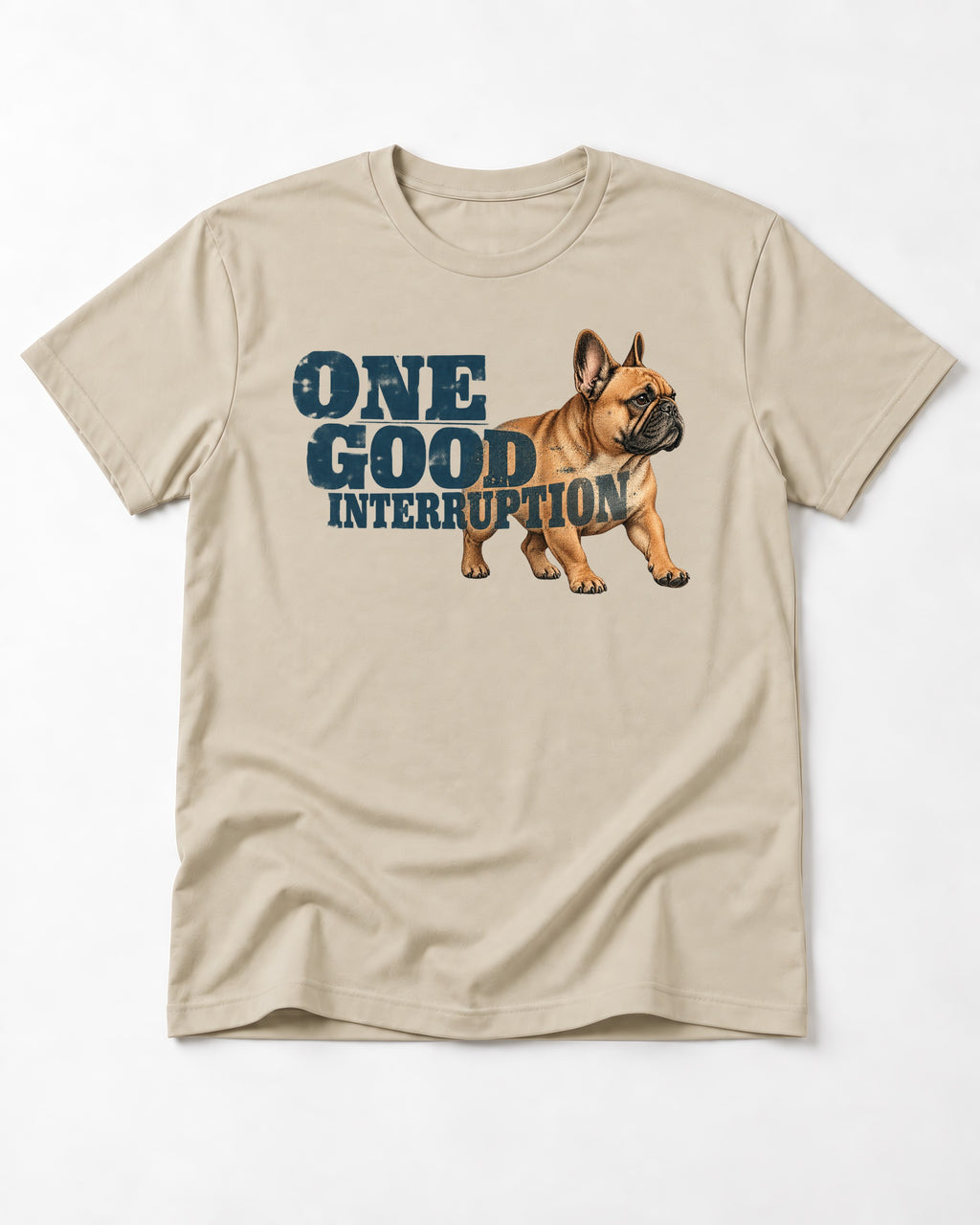 One Good Frenchie Interruption T-Shirt in Sand, flat lay product photo
