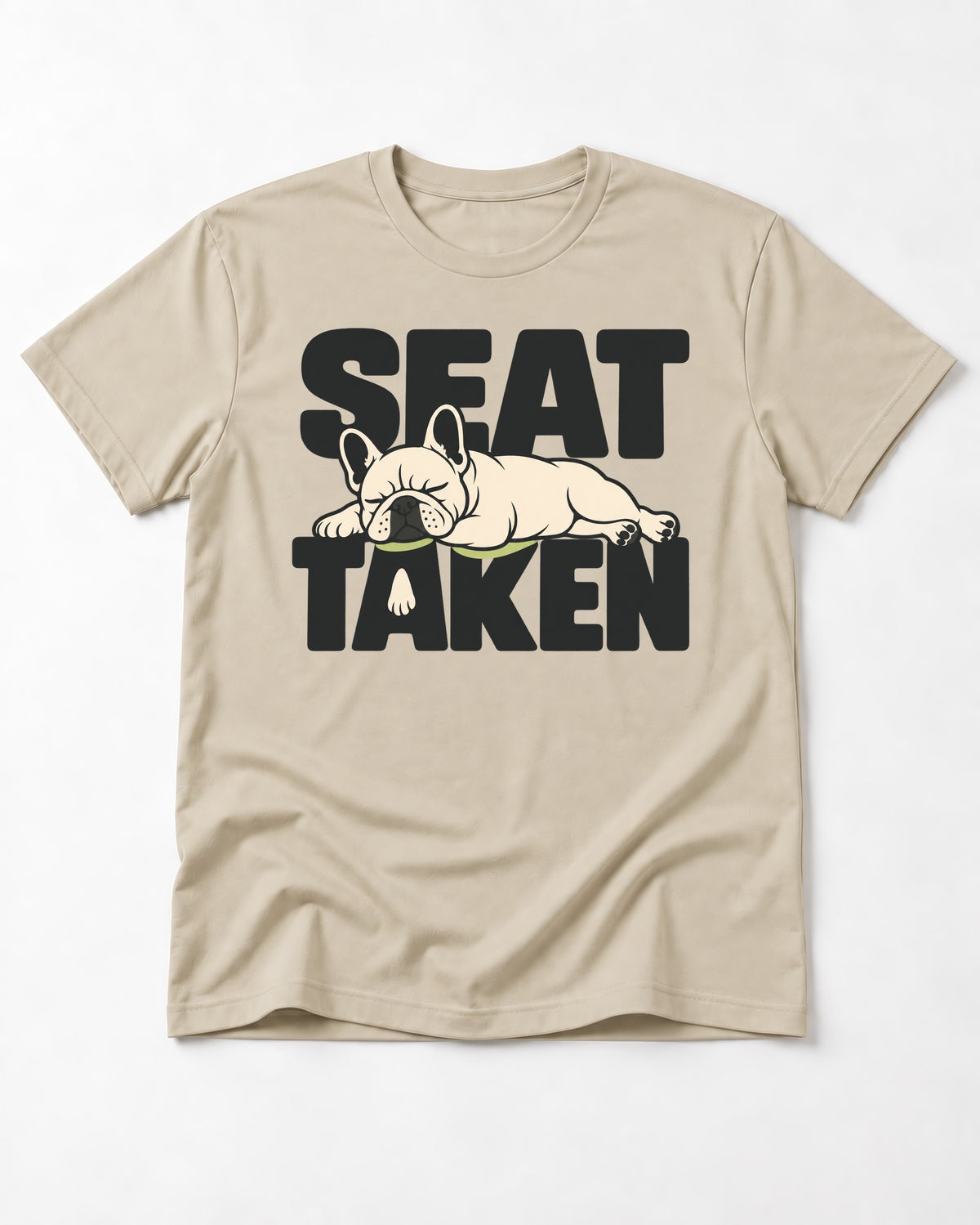 Seat Taken by Frenchie T-Shirt in Sand, flat lay product photo