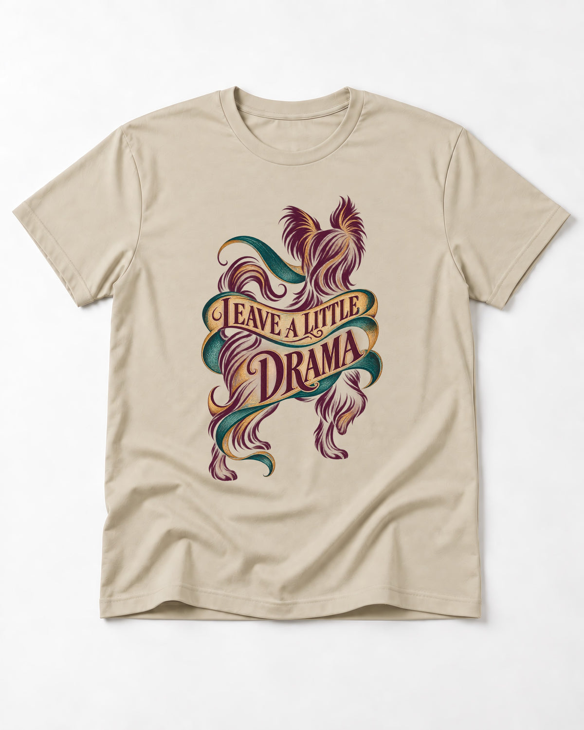 Leave a Little Drama Yorkshire Terrier T-Shirt in Sand, flat lay product photo