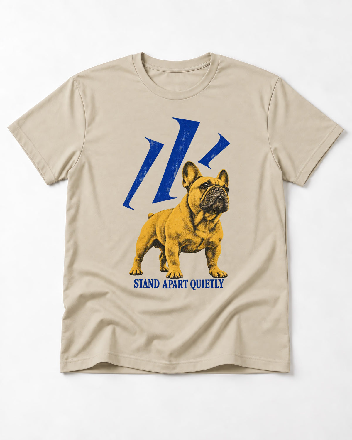 Frenchie Stand Apart Quietly T-Shirt in Sand, flat lay product photo
