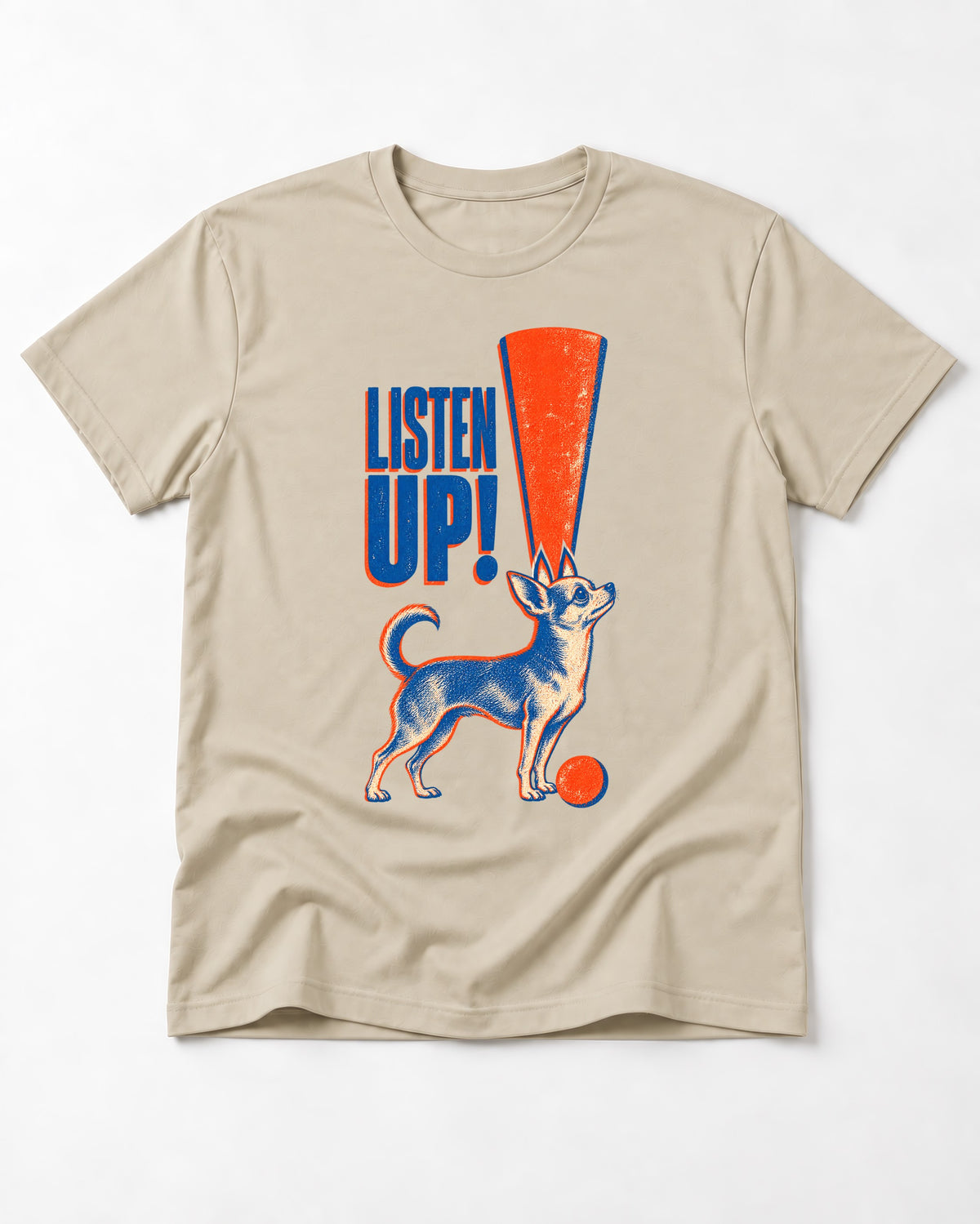 Listen Up Chihuahua T-Shirt in Sand, flat lay product photo