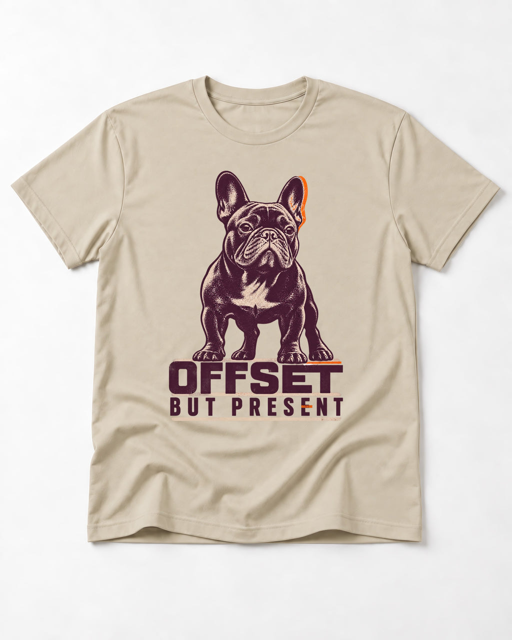 Offset but Present Frenchie T-Shirt in Sand, flat lay product photo