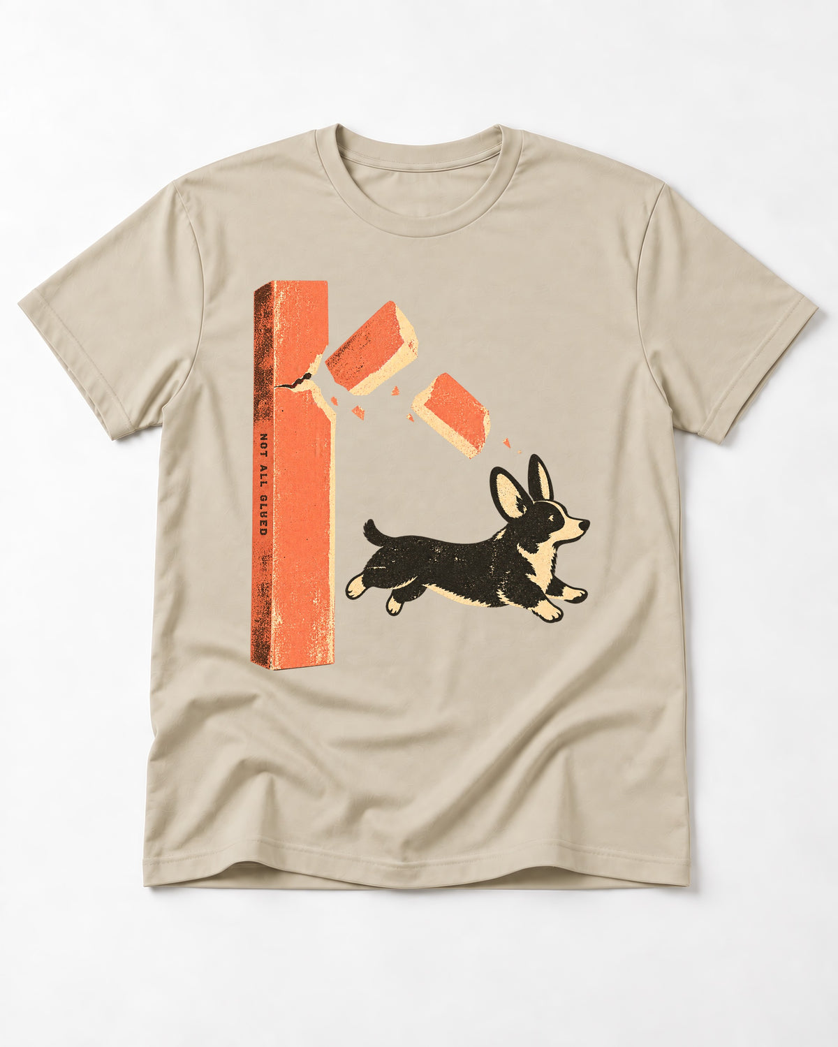 Not All Glued Corgi T-Shirt in Sand, flat lay product photo