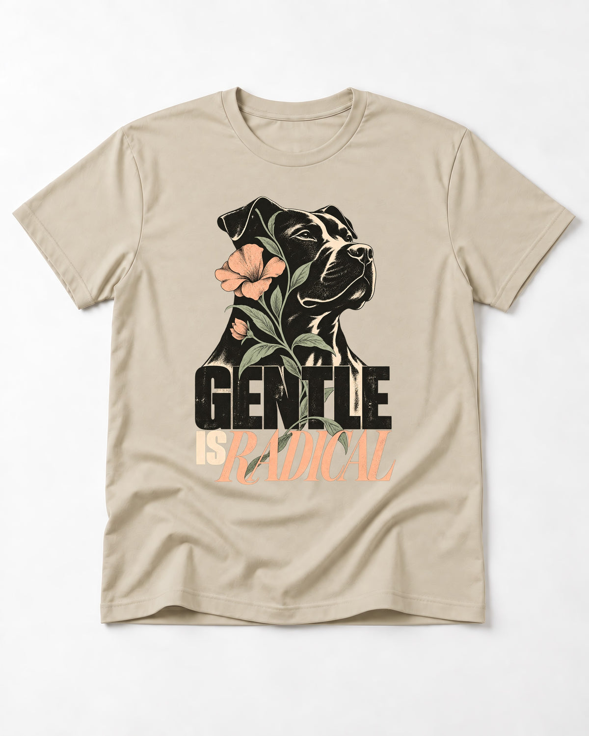 Gentle Pitbull Is Radical T-Shirt in Sand, flat lay product photo