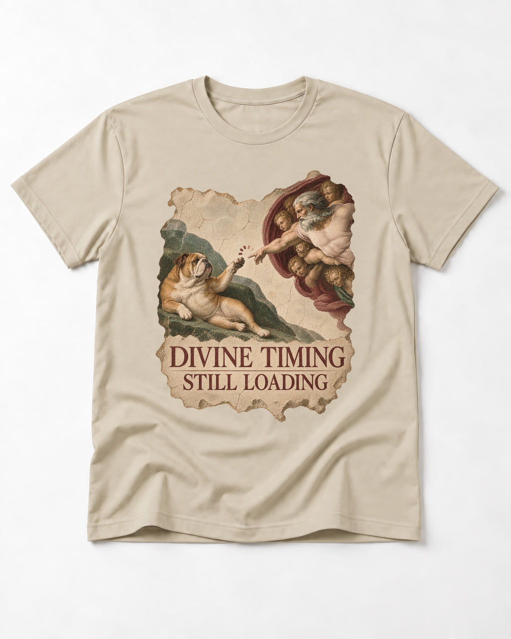 English Bulldog Divine Timing Still Loading T-Shirt in Sand, flat lay product photo