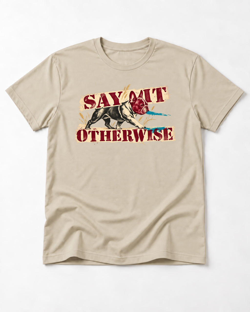 Say It Otherwise Frenchie T-Shirt in Sand, flat lay product photo