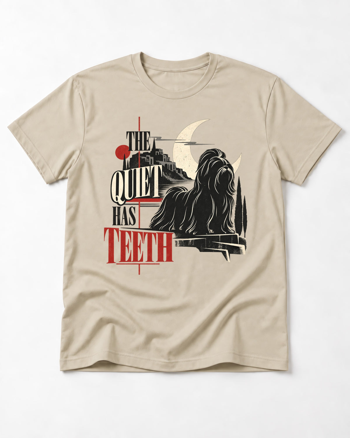 The Quiet Shih Tzu Has Teeth T-Shirt in Sand, flat lay product photo