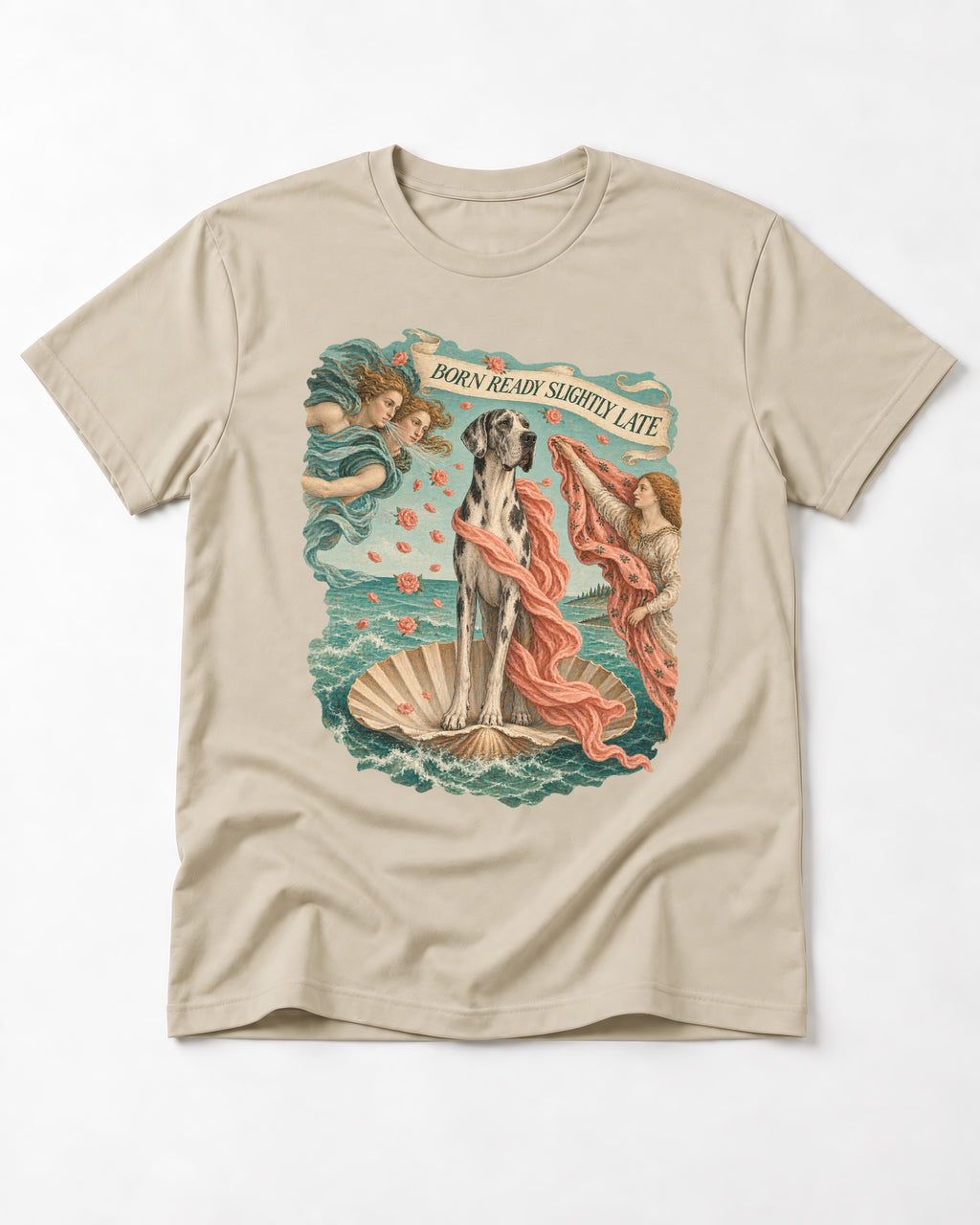 Great Dane Born Ready Slightly Late T-Shirt in Sand, flat lay product photo