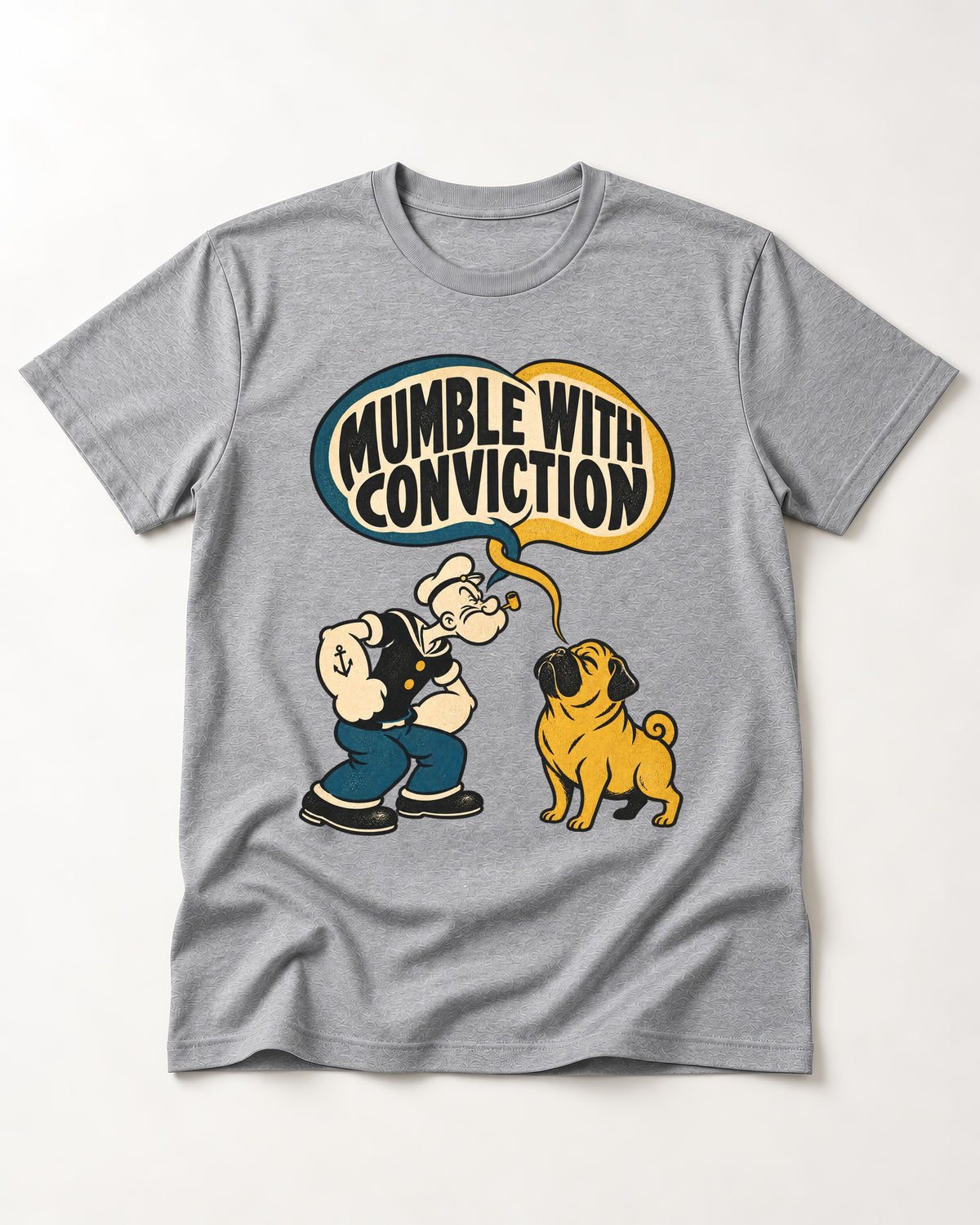 Pug Mumble with Conviction T-Shirt in Sport Grey, flat lay product photo