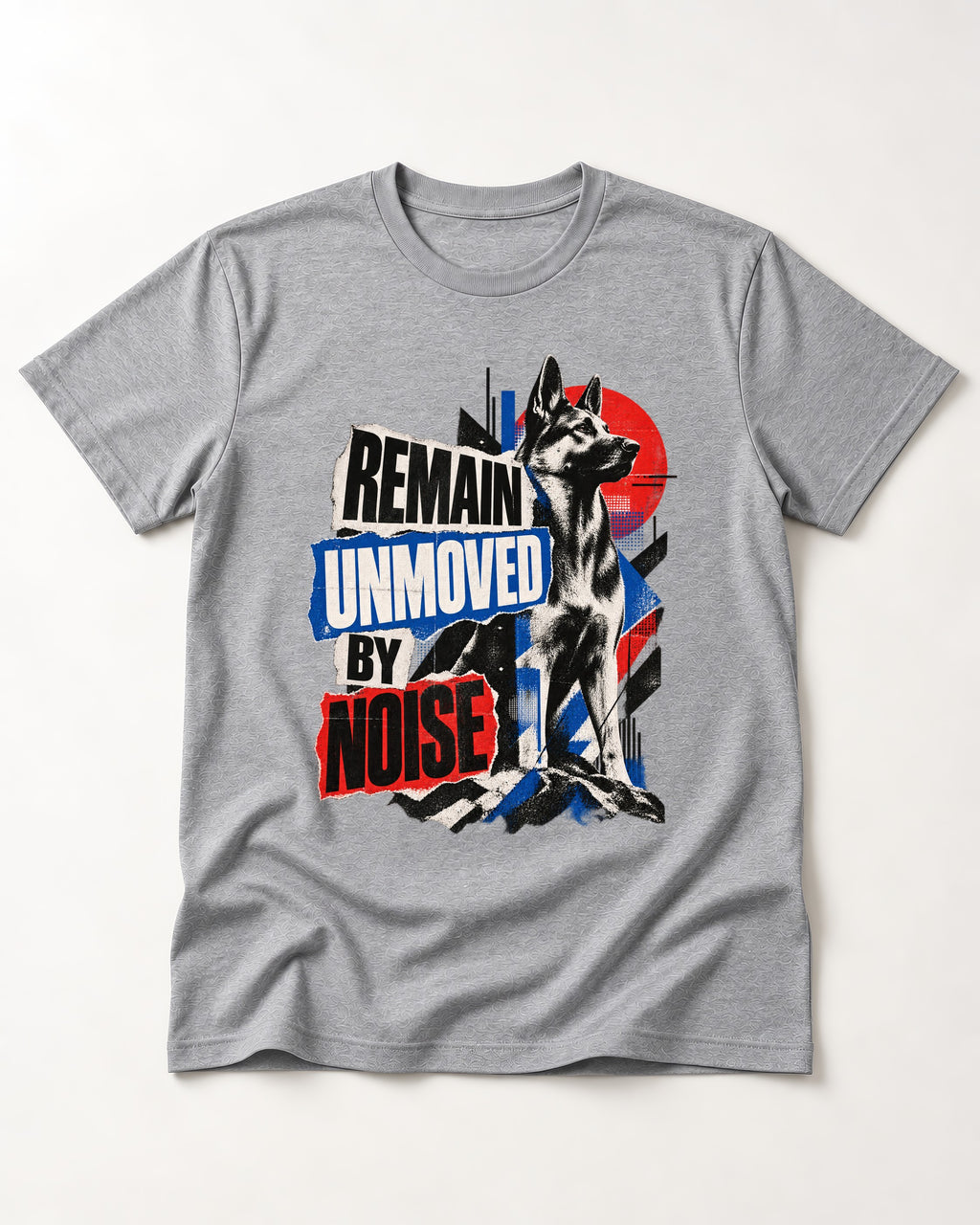Remain Unmoved By Noise Brutalist Collage German Shepherd Dog Graphic T-Shirt in Sport Grey, flat lay product photo