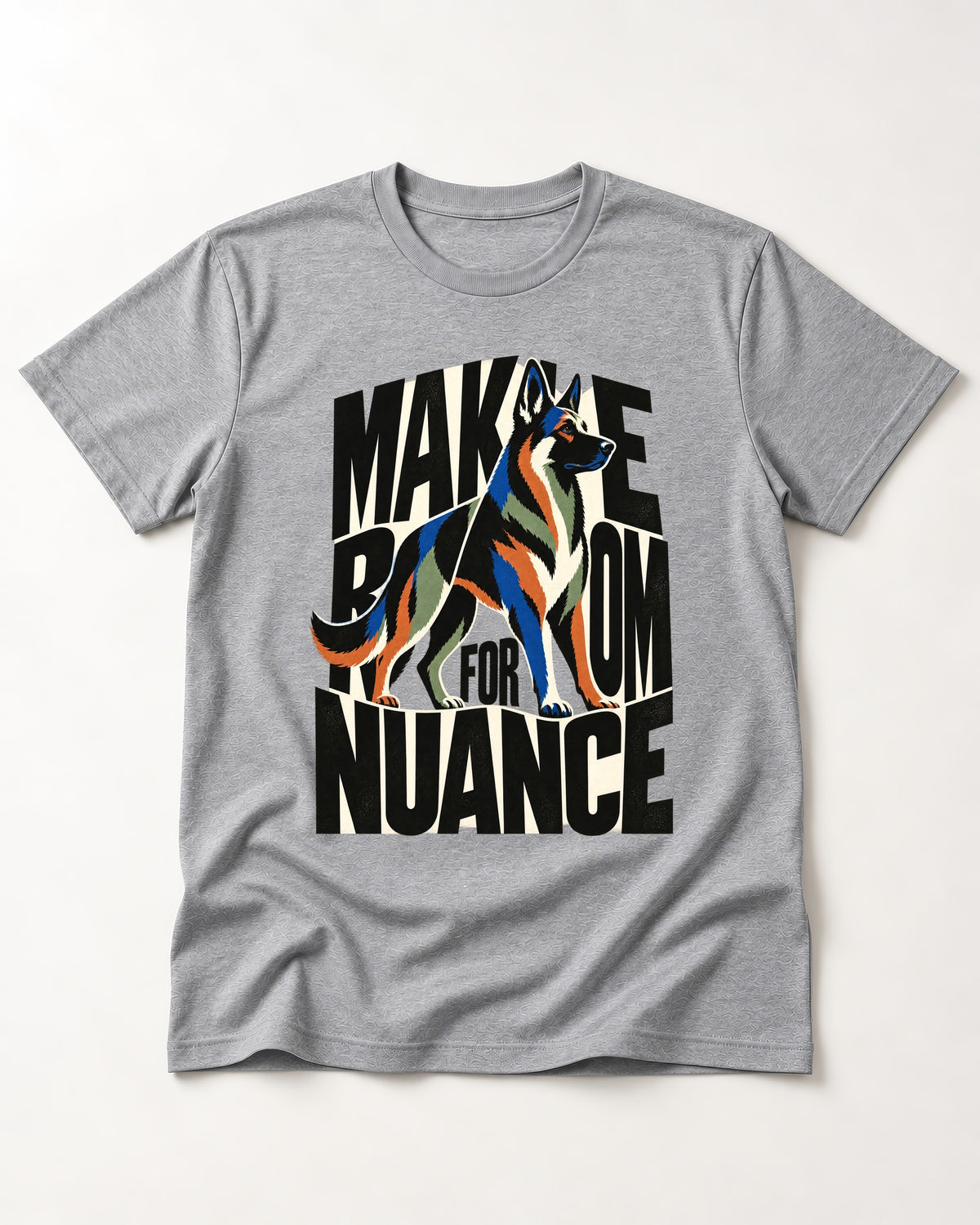 Make Room for Nuance German Shepherd Dog T-Shirt in Sport Grey, flat lay product photo