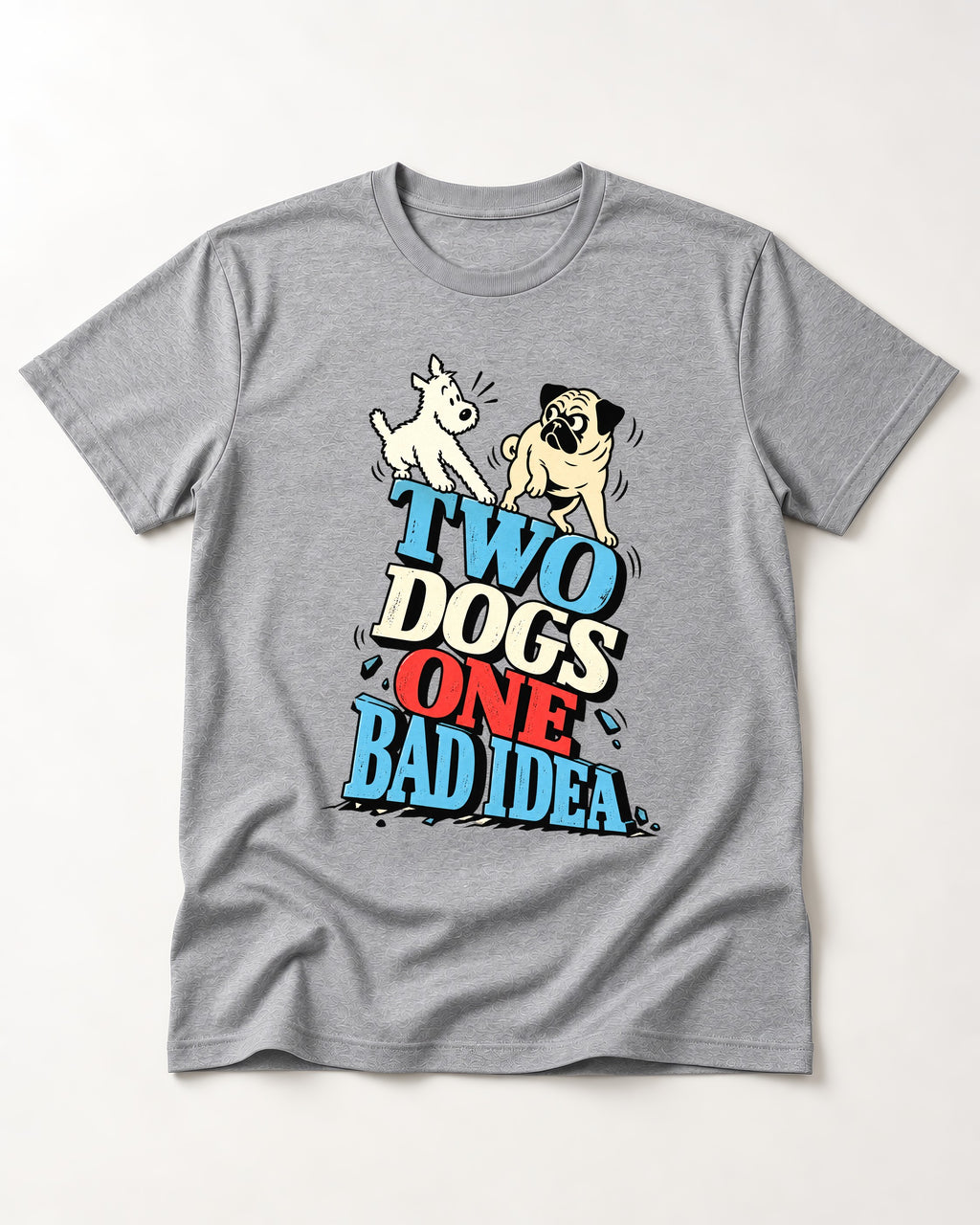 Pug Two Dogs One Bad Idea Graphic T-Shirt in Sport Grey, flat lay product photo